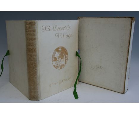 GOLDSMITH, Oliver. The Deserted Village. Constable &amp; Co, London 1909 1 st thus. Signed (illustrator) Limited Edition 84/2