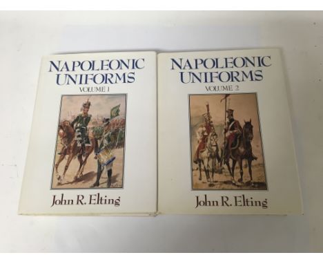 A pair of books comprising of Volumes 1 and 2 of “Napoleonic Uniforms” by John R. Elting, both with dust covers in good condi