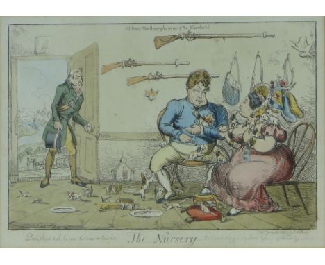 A 19th century hand coloured political caricature print, 
"The Nursery," published by Fores 1826, i 8.25" x 12.25", framed.