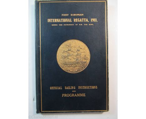 FIRST EUROPEAN INTERNATIONAL [YACHTING] REGATTA, 1911 Official Sailing Instructions and Programme , lavishly printed on high 