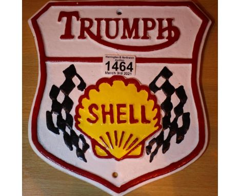 Cast iron Triumph Shell sign, H: 24 cm. P&amp;P Group 2 (£18+VAT for the first lot and £3+VAT for subsequent lots) 