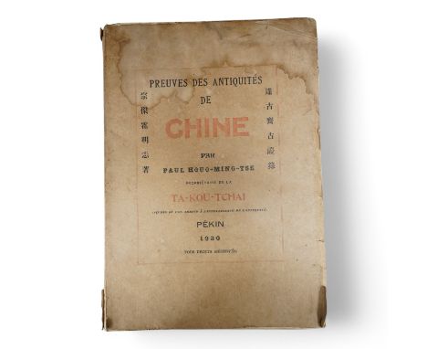 ° ° Ta-Kou-Tchai - a catalogue of Antiquities by Paul Houo -Ming-Tse, Pekin 1930.  Condition - fair