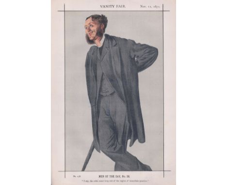 Vanity Fair 14x10 vintage Print titled Men Of The Day No 36, dated November 11th 1871. Good condition. All autographs come wi