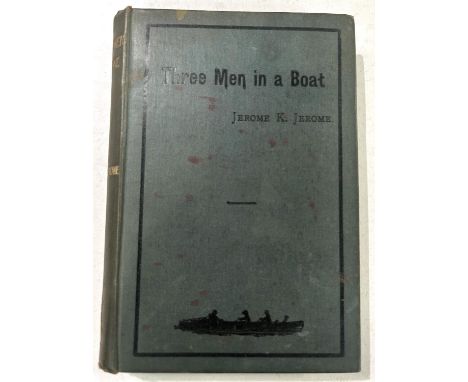 Jerome K Jerome:&nbsp; Three Men in a Boat, illustrated, 1889
