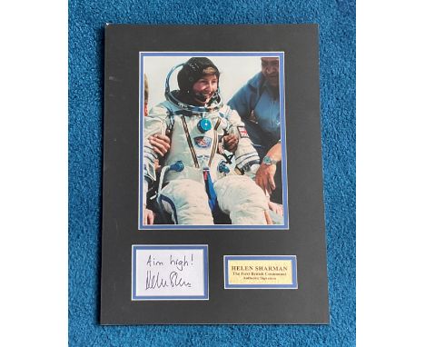 Helen Sharman 17x12 mounted and mounted signature piece includes superb colour photo and white card inscribed Aim High!. Hele