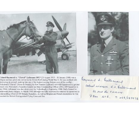Signature of Belgian ace Colonel Aviateur Raymond Cheval Lallement DFC*. Good condition. We combine postage on multiple winni