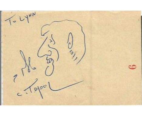 Topol signature piece 9 x 6cm with facial doodle. Dedicated. Israeli theatrical and film performer, singer, actor, comedian, 