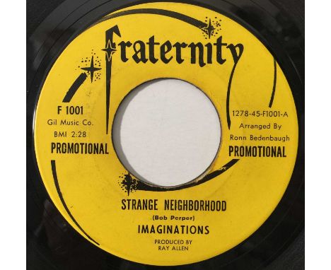 IMAGINATIONS - STRANGE NEIGHBORHOOD 7" (US NORTHERN PROMO - FRATERNITY F1001). A powerful late 60s soul 7" by Imaginations; S