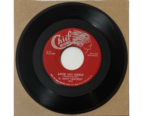 G. 'DAVY' CROCKETT - LOOK OUT MABLE/DID YOU EVER LOVE SOMEBODY (THAT DIDN'T LOVE YOU' 7" (ORIGINAL US COPY - CHIEF RECORDS 70