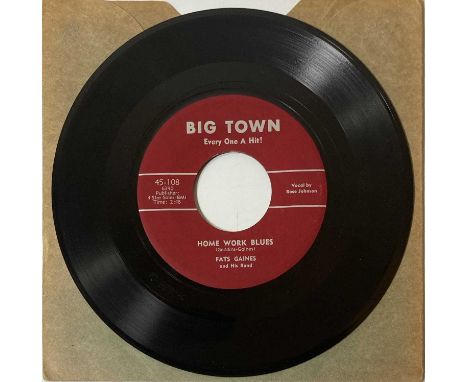 FATS GAINES AND HIS BAND - HOME WORK BLUES/HE'S A REAL FINE MAN 7" (BIG TOWN RECORDS 45-108). Another superb R&amp;B rarity o
