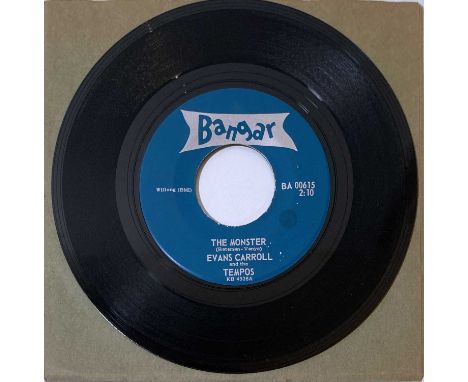 EVANS CARROLL AND THE TEMPOS - THE MONSTER 7" (BANGAR RECORDS - BA 00615). The very scarce 1964 cut from Evans Carroll (Batem