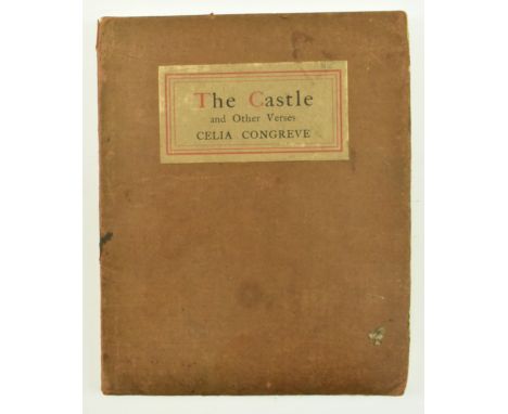 First World War poetry interest. 1920 The Castle and Other Verses by Celia Congreve. Publ. Arthur L. Humphreys. Author's pres