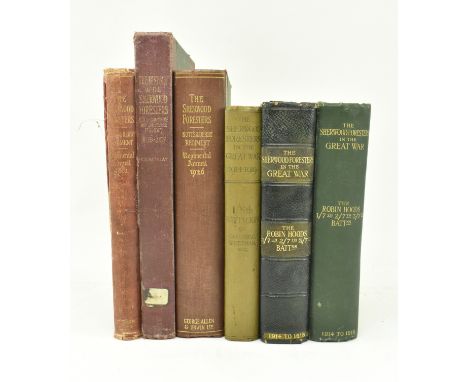 Military First World War History. A collection of six books regarding the Sherwood Foresters (Nottinghamshire and Derbyshire 