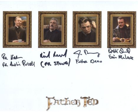Father Ted comedy series 8x10 photo signed by FOUR actors who starred in the series in Patrick McDonnell, Michael Redmond, Be