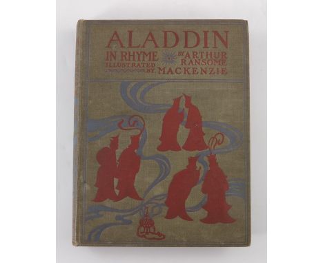 Arthur Ransome, Aladdin and His Wonderful Lamp in Rhyme, Nisbet &amp; Co London, Green/grey pictorial cloth with red/brown ti