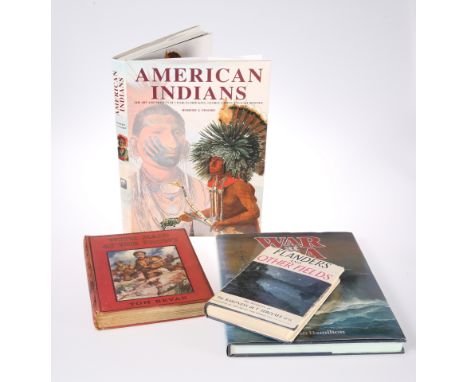 MOORE (R.J.), AMERICAN INDIANS, 1995; together with "War at Sea 1939-1945" by John Hamilton, 1986, first edition; "With Haig 