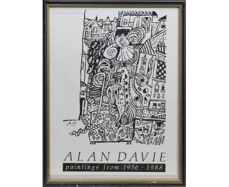 * ALAN DAVIE CBE RA HRSA RWA (SCOTTISH 1920 - 2014), EXHIBITION POSTER, PAINTINGS FROM 1956-1988 lithograph, signed in pencil
