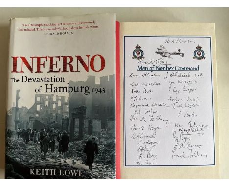 Inferno - Hamburg 1943 Signed 25 WW2 RAF Bomber Command Veterans. Inferno - The Devastation Of Hamburg 1943 by Keith Lowe har