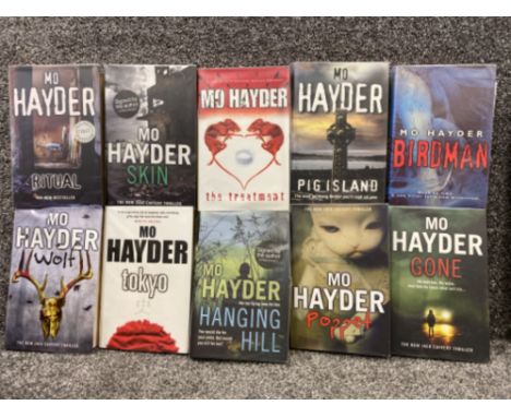 Total of 10 Mo Hayder hardback books of which 7 are signed by the Author including first edition “Ritual”