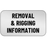 REMOVAL AND RIGGING INFORMATION
