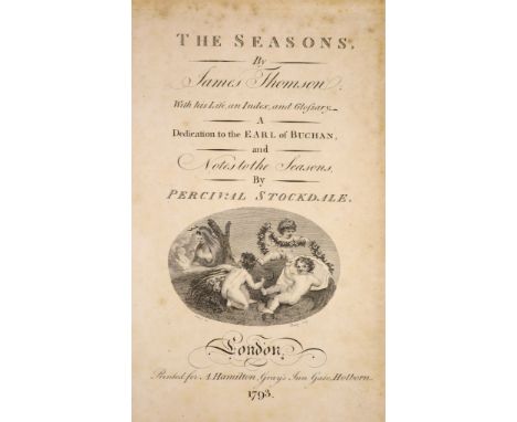 °  Thomson, James - The Seasons, edited by Percivil Stockdale, qto, calf, with portrait frontispiece, engraved title and 4 pl