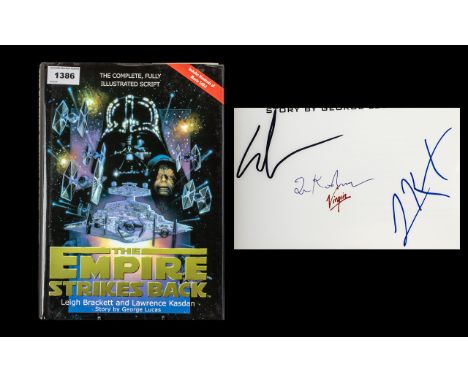 'Star Wars The Empire Strikes Back' Stunning Illustrated Hard Back Script Signed By George Lucas, Irvin Kershner and Lawrence