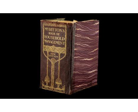 Mrs Beetons Book of Household Management New Edition. Revised enlarged and brought up to date. 'A Guide to Cookery in All Bra