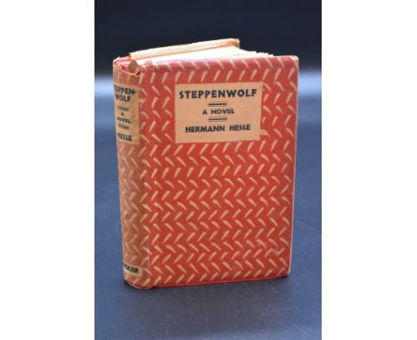 HESSE (Hermann):&nbsp;'Steppenwolf, a novel...', London, Martin Secker, First English Edition 1929: 8vo, dustjacket, some chi