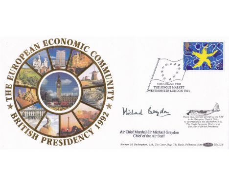 Great Britain FDC's 1992 (13 oct) Single European Market - Benham, flown FDC, Westminster swi datestamp, signed Air Chief Mar
