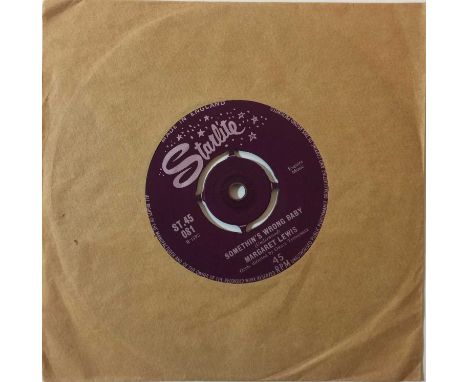 MARGARET LEWIS - SOMETHIN'S WRONG BABY C/W JOHN DELEE 7" (ORIGINAL UK STARLITE RELEASE - ST.45 081). Tricky to track down Tex