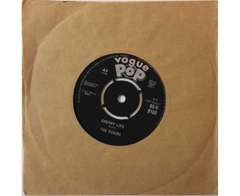 THE ROBINS - CHERRY LIPS 7" (ORIGINAL UK VOGUE POP RELEASE - 45-V 9168). Classic Doo-Wop from The Robins with Cherry Lips c/w