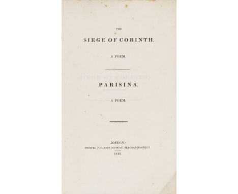 [Byron (George Gordon Noel, Lord)] The Siege of Corinth. A Poem. Parisina. A Poem, first edition, half-title, 4pp. advertisem