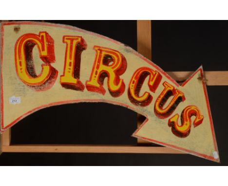 A small 'Circus' sign in the shape of an arrow, maximum width 70cm.
