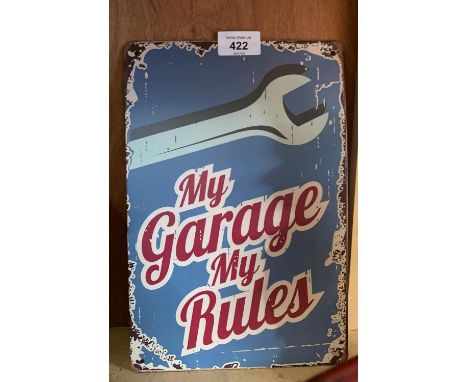 A VINTAGE STYLE METAL 'MY GARAGE MY RULES' SIGN 