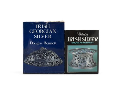 BENNETT, DOUGLAS Irish Georgian Silver, Cassell, London 1972, First Edition, signed by author; together with Douglas Bennett,
