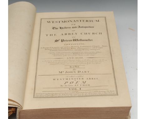 Dart (John), Westmonasterium, or The History and Antiquities of the Abbey Church of St. Peters Westminster [...], To which is