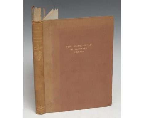 Housman (Clemence) & (Laurence, illustrator), The Were-Wolf, first edition, London: John Lane at The Bodley Head, 1896, title