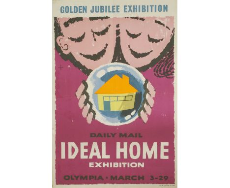 'Daily Mail Ideal Home Exhibition' Poster Lithograph, printed in colours 'Golden Jubilee Exhibition Olympia March 3-29' 76.5 