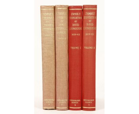 Wallis, J.P.R. (ed).: 1- The Zambesi expedition of David Livingstone 1858-1863; in 2 volumes (Signed copies). Chatto & Windus