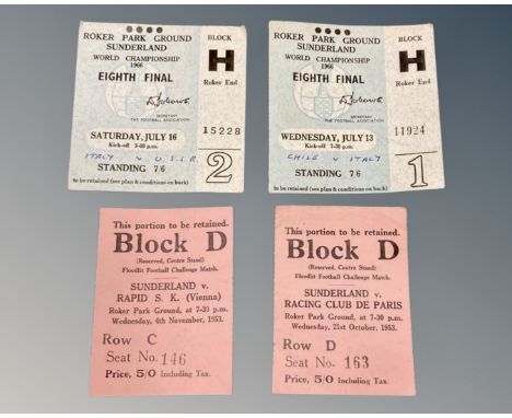 A 1966 World cup ticket Chile / Italy July 13th, Italy / USSR July 16th, 4th November 1953 Sunderland / Rapid Vienna, 1953 Su