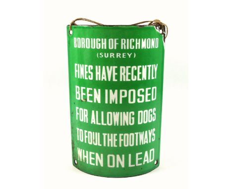 Enamelled lamp post mounted warning sign "BOROUGH of RICHMOND (SURREY) FINES HAVE RECENTLY BEEN IMPOSED FOR ALLOWING DOGS TO 