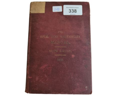 THE ROYAL IRISH CONSTABULARY MANUAL 