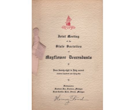 FORD HENRY: (1863-1947) American Automobile Manufacturer. Signed menu, the printed 8vo banquet menu for a Joint Meeting of th