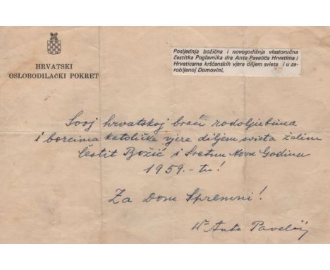 PAVELIC ANTE: (1889-1959) Croatian Fascist General and Military Dictator, Poglavnik of the Independent State of Croatia 1941-
