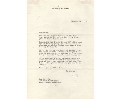  BERLIN IRVING: (1888-1989) American Composer and Lyricist. T.L.S., Irving, one page, 4to, n.p., 1st December 1971, to Harry 