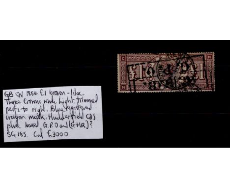 GB - QV 1884 £1 brown-lilac, three crowns wmk, light trimmed perfs to right. Blue registered crayon mark. Huddersfield cds, p