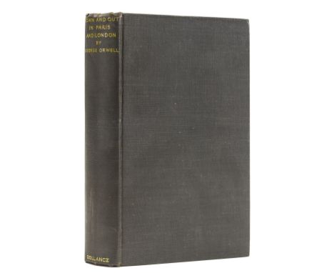 Orwell (George) Down and Out in Paris and London, first edition, Roger Senhouse's copy with his neat ink ownership inscriptio