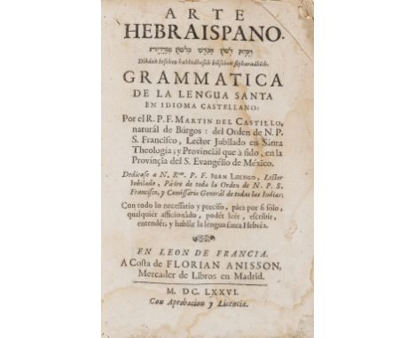 First Hebrew grammar by an American.- Castillo (Martin Del) Arte Hebraispano. Dikduk Lashon Hakodesh Belshon Sepharadith, fir