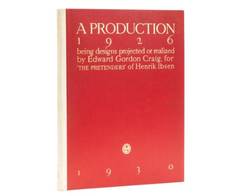 Craig (Edward Gordon) A Production, being Thirty-Two Collotype Plates of Designs Projected or Realised for The Pretenders of 