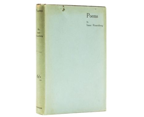 Rosenberg (Isaac) Poems, first edition, portrait frontispiece, original cloth, paper label to spine, dust-jacket, spine sligh